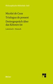 Cover von Schriften in deutscher Übersetzung / Dreiergespräch über das Können-Ist (Trialogus de possest)