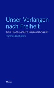 Cover von Unser Verlangen nach Freiheit