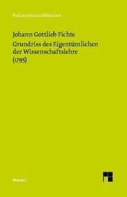 Cover von Grundriss des Eigentümlichen der Wissenschaftslehre