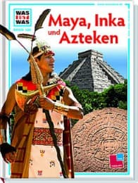 Cover von Maya, Inka und Azteken