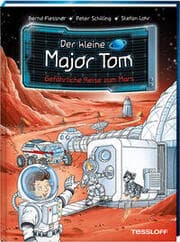 Cover von Der kleine Major Tom - Gefährliche Reise zum Mars