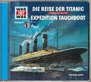 Cover von Die Reise der Titanic/Expedition Tauchboot