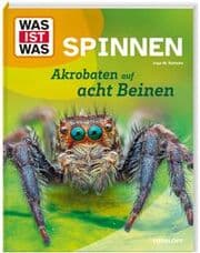Cover von WAS IST WAS Spinnen. Akrobaten auf acht Beinen