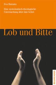 Cover von Lob und Bitte
