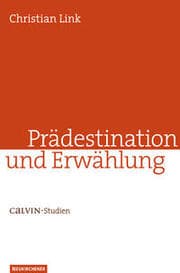 Cover von Prädestination und Erwählung