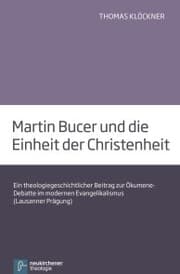 Cover von Martin Bucer und die Einheit der Christenheit