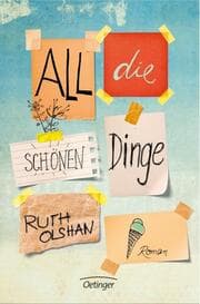 Cover von All die schönen Dinge