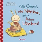 Cover von Kalte Ohren, rotes Näschen, armes kleines Häschen!
