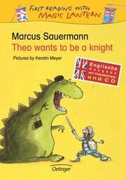 Cover von Theo wants to be a Knight
