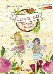 Cover von Die Feenschule - Neue Flügel für Rosalie