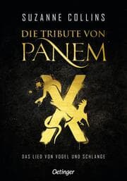 Cover von Die Tribute von Panem X. Das Lied von Vogel und Schlange
