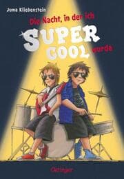 Cover von Die Nacht, in der ich supercool wurde