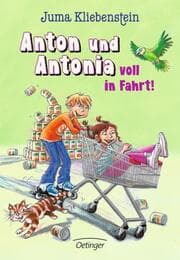 Cover von Anton und Antonia voll in Fahrt!
