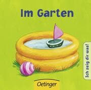 Cover von Ich zeig dir was! Im Garten