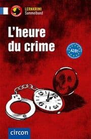 Cover von Lheure du crime