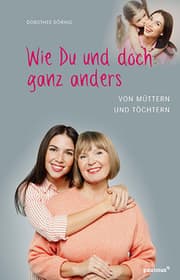 Cover von Wie Du und doch ganz anders