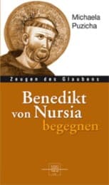 Cover von Benedikt von Nursia begegnen