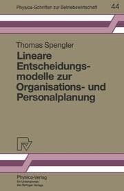 Cover von Lineare Entscheidungsmodelle zur Organisations- und Personalplanung
