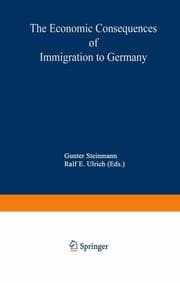 Cover von The Economic Consequences of Immigration to Germany