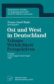 Cover von Ost und West in Deutschland Träume, Wirklichkeit, Perspektiven