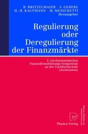 Cover von Regulierung oder Deregulierung der Finanzmärkte