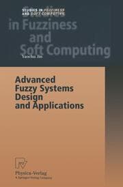 Cover von Advanced Fuzzy Systems Design and Applications