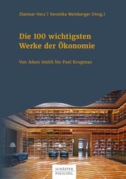 Cover von Die 100 wichtigsten Werke der Ökonomie