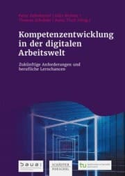 Cover von Kompetenzentwicklung in der digitalen Arbeitswelt