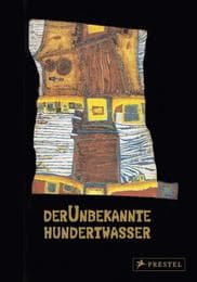 Cover von Der unbekannte Hundertwasser/The Yet Unknown
