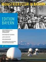 Cover von Industriekultur in Bayern