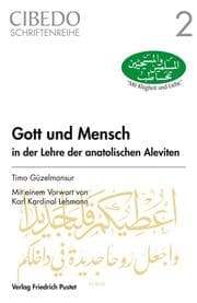 Cover von Gott und Mensch in der Lehre der anatolischen Aleviten