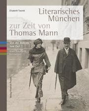 Cover von Literarisches München zur Zeit von Thomas Mann