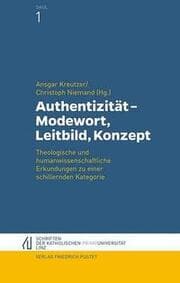 Cover von Authentizität - Modewort, Leitbild, Konzept