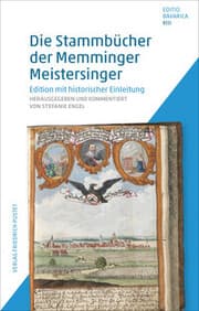 Cover von Die Stammbücher der Memminger Meistersinger