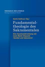 Cover von Fundamentaltheologie des Sakramentalen