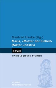 Cover von Maria,'Mutter der Einheit' (Mater unitatis)