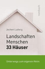 Cover von Landschaften, Menschen und 33 Häuser