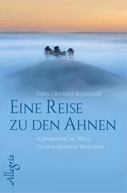 Cover von Eine Reise zu den Ahnen