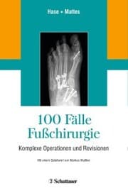 Cover von 100 Fälle Fußchirurgie