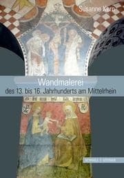 Cover von Wandmalerei des 13. bis 16. Jahrhunderts am Mittelrhein