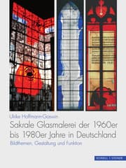 Cover von Sakrale Glasmalerei der 1960er bis 1980er Jahre in Deutschland