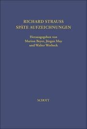 Cover von Richard Strauss - Späte Aufzeichnungen