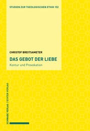 Cover von Das Gebot der Liebe - Kontur und Provokation