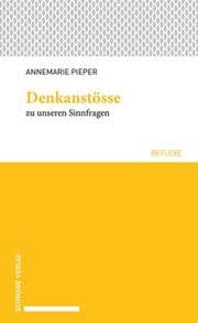 Cover von Denkanstösse zu unseren Sinnfragen
