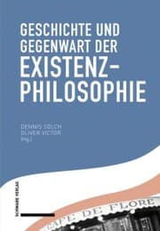 Cover von Geschichte und Gegenwart der Existenzphilosophie