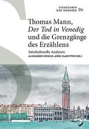 Cover von Thomas Mann,'Der Tod in Venedig' und die Grenzgänge des Erzählens