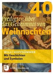 Cover von 40 Predigten über das Geheimnis von Weihnachten