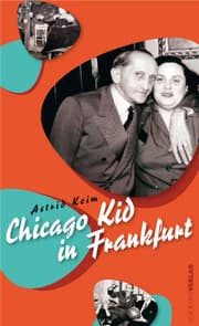 Cover von Chicago Kid in Frankfurt