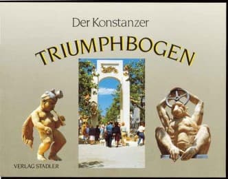Cover von Der Konstanzer Triumphbogen