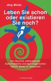 Cover von Leben Sie schon oder existieren Sie noch?